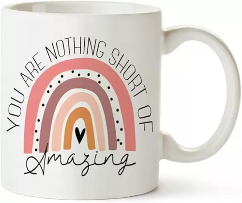 Fatbaby You are nothing short of Amazing Mug, Inspirational, Thoughtful, Encouragement Thank You Gifts for Women, Mug for Sisters, Daughter, Friends, Kids, Coworker 11oz Tea Cup